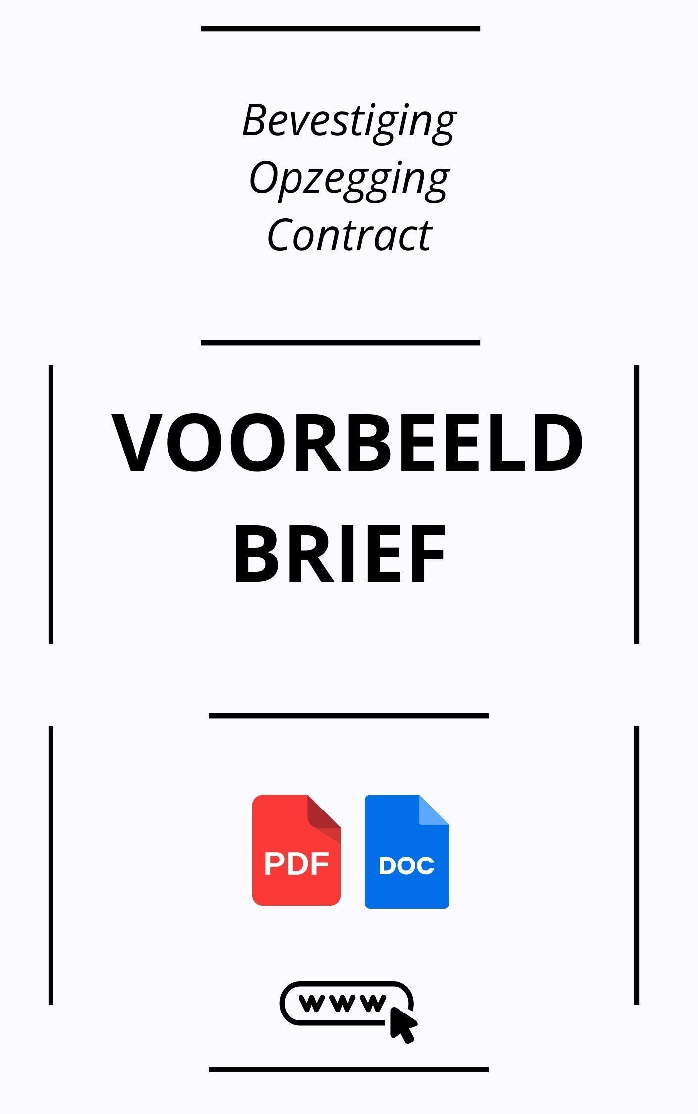 Voorbeeldbrief Bevestiging Opzegging Contract