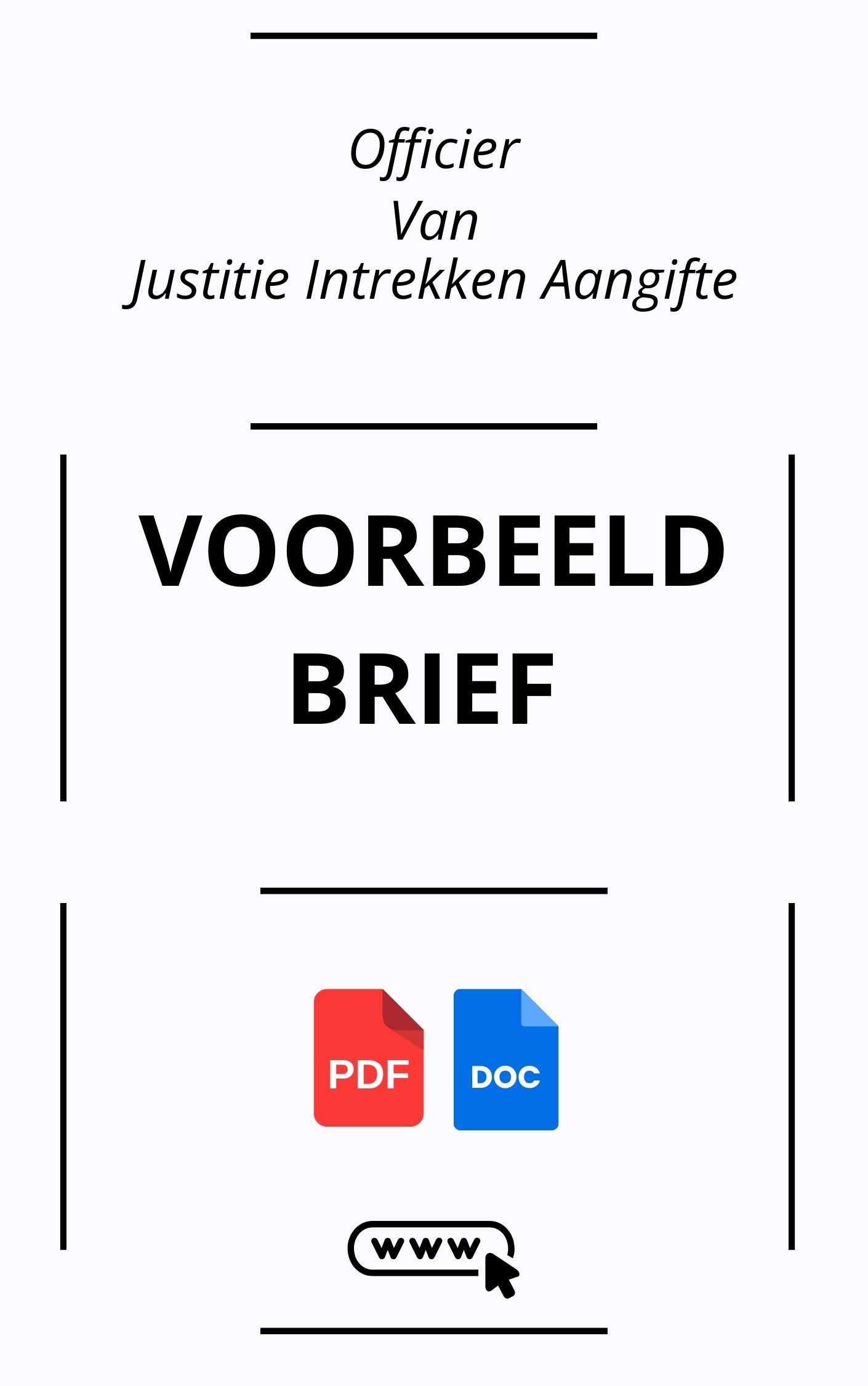 Voorbeeldbrief Officier Van Justitie Intrekken Aangifte