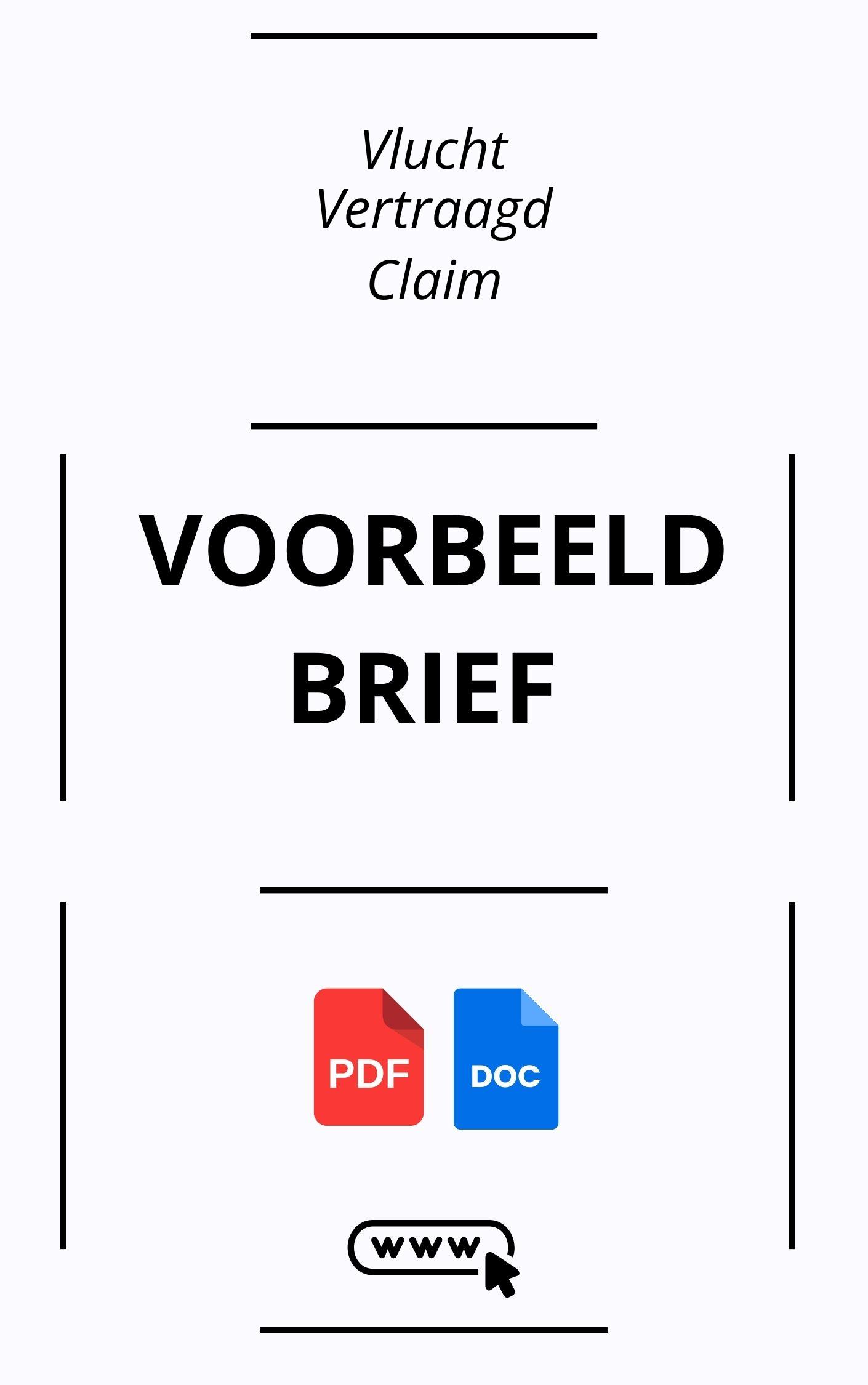 Vlucht Vertraagd Claim Voorbeeldbrief
